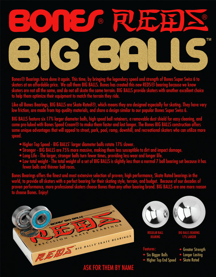  BONES REDS BEARINGS BIG BALLS